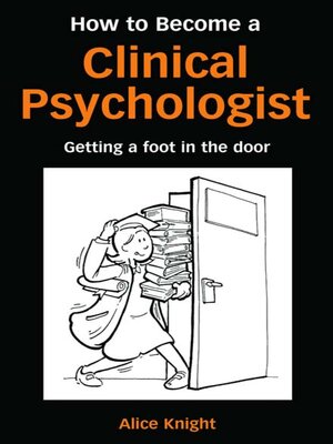 cover image of How to Become a Clinical Psychologist